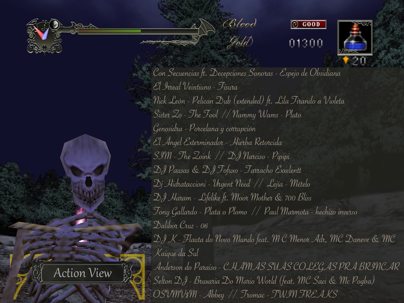 Screenshot of Castlevania 64 showing a skeleton looking at the player, and a user interface with a gothic health bar, blood meter, gold count and holy water. The tracklist of the mix is written in golden caligraphy. The tracklist is: Con Secuencias ft. Decepciones Sonoras - Espejo de Obsidiana. El Irreal Veintiuno - Fisura. Nick León - Pelican Dub (extended) ft. Lila Tirando a Violeta. Sister Zo - The Fool. Nammy Wams - Pluto. Genosidra - Porcelana y corrupción. El Ángel Exterminador - Hierba Retorcida. SIM - The Zoink. DJ Narciso - Pipipi. DJ Pausas & DJ Fofuxo - Tarracho Exxelentt. Dj Hidrataccioni - Urgent Need. Lejía - Mételo. DJ Haram - Lifelike ft. Moor Mother & 700 Bliss. Tony Gallardo - Plata o Plomo. Paul Marmota - hechizo inverso. Dalibor Cruz - 06. DJ K - Flauta do Novo Mundo feat. M C Menor Adr, MC Daneve & MC Kaique da Sul. Anderson do Paraiso - CHAMAS SUAS COLEGAS PRA BRINCAR. Selton DJ - Bruxaria Do Mario World (feat. MC Saci & Mc Pogba). OSVMV$M - Abbey. Tromac - TWIN FREAKS