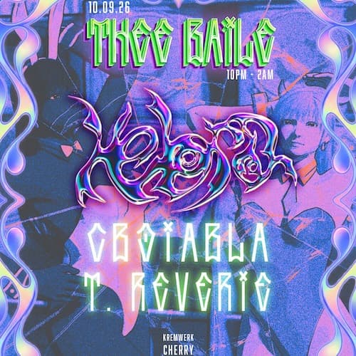 thee baile. kebra. cbdiabla. tee reverie. cherry, kremwerk. October 9 2026